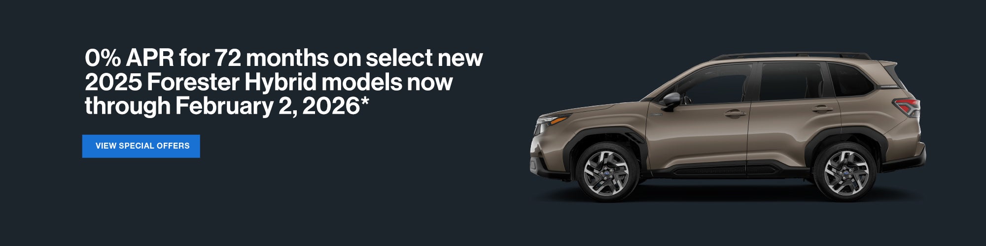 2025 Subaru Forester Hybrid Incentive. View Special Offers.