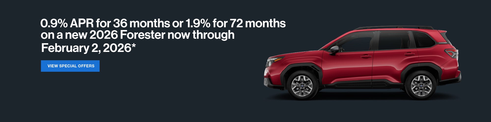 2026 Subaru Forester Incentive. View Special Offers.